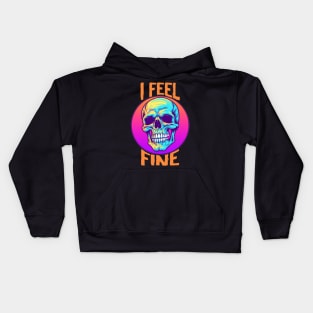 Funny Halloween skeleton Drawing: "I Feel Fine" - A Spooky Delight! Kids Hoodie